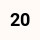 20 Close