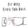 10. Do not ring the bell