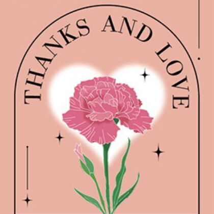 13 Thanks and Love