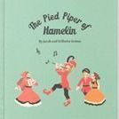 The Pied Piper of Hamelin